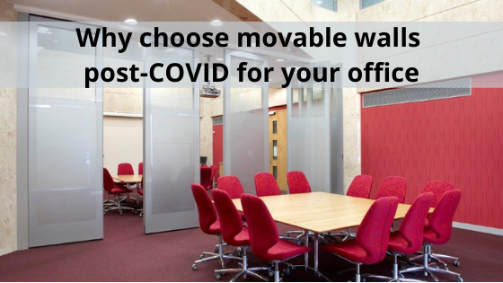 Why choose movable walls post-COVID for your office