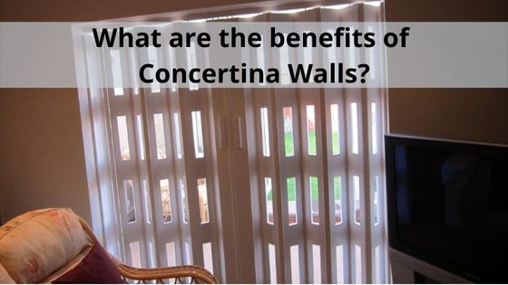 What are the benefits of concertina walls?