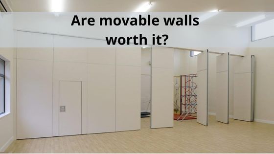Are movable walls worth it?